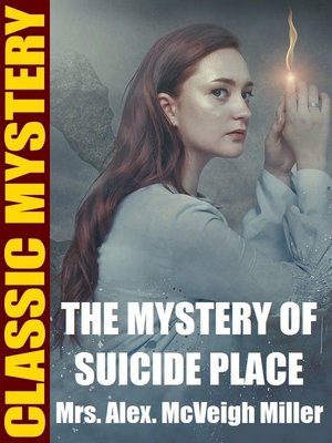 cover image of The Mystery of Suicide Place